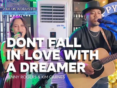 Dont Fall In Love WIth A Dreamer - Kenny Rogers & Kim Carnes Cover