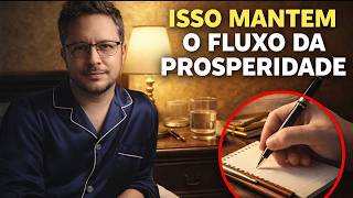 REPITA ISSO! ATIVA O FLUXO DA PROSPERIDADE I EU ENRIQUECI ASSIM