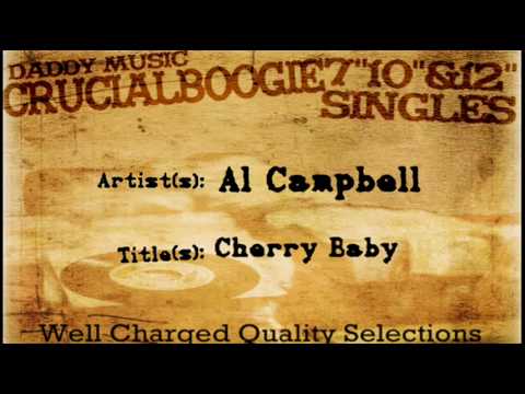 Al Campbell - Cherry Baby