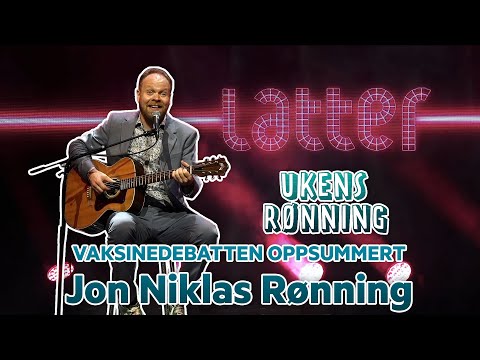 UKENS RØNNING: Vaksinedebatten Oppsummert - Jon Niklas Rønning