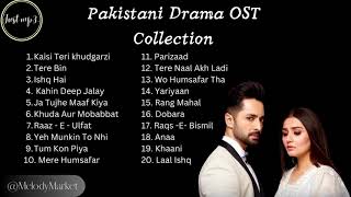Pakistani Drama OST Collection 2023 - Top 20 OST S