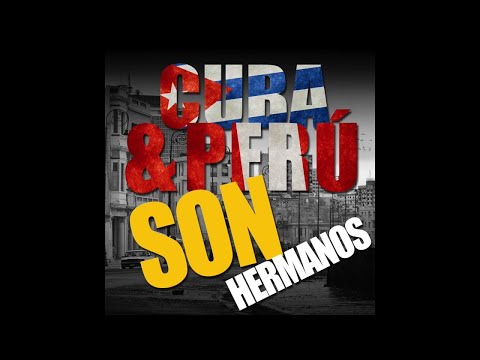 7. Estrellita del Sur (Son Cubano) - Los Hermanos Lobatón - Cuba & Perú Son Hermanos