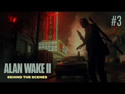 Alan Wake 2 – Behind The Scenes | Alan Wake in the Dark Place