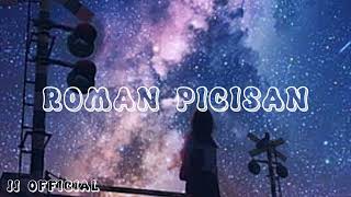 Download lagu ROMAN PICISAN-Tiktok versi speed up mp3 Download lagu ROMAN PICISAN-Tiktok versi speed up mp3