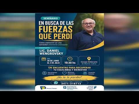 Marcos Juárez: Seminario "En busca de las fuerzas que perdí"