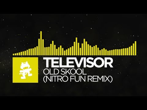 [Electro] - Televisor - Old Skool (Nitro Fun Remix) [Monstercat EP Release]