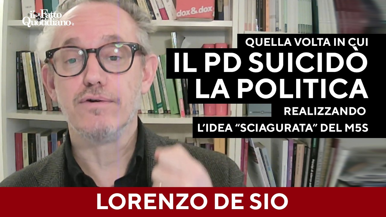 Lorenzo De Sio: "Quando il Pd suicidò la politica realizzando l'idea "sciagurata" del M5s"