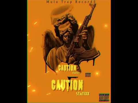 Statixx - Caution (Official Audio) 2022    #war #statixx #mulatrap #caution