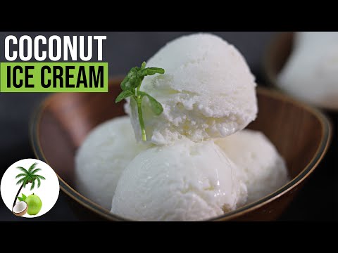 Natural Coconut Ice Cream | बहुत कम सामान और आसानी से बनने वाली आइसक्रीम | Original Natural Flavour