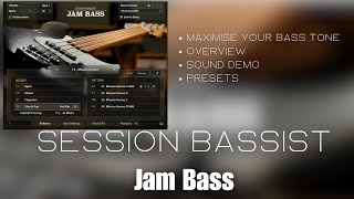Video thumbnail for Session Bassist Jam Bass - Overview | Walkthrough | Demo Native Instruments by FizzENT