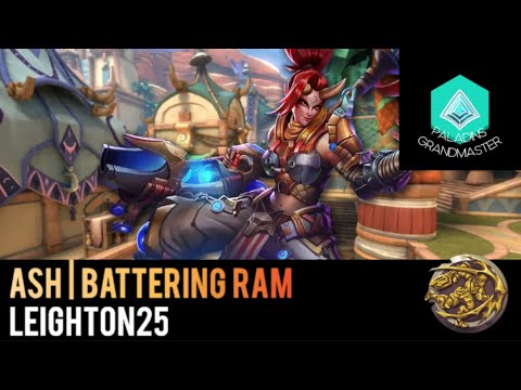 Paladins Grandmaster | GM Ash showing why Battering Ram is OP (Leighton25)