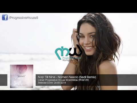 Nap 'Till Nine - Nomen Nescio (Sedi Remix)