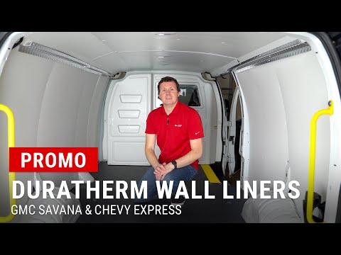 DuraTherm Liners for GMC Savana & Chevy Express Overview