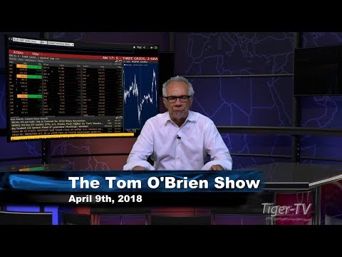 April 9th Tom O'Brien Show on TFNN - 2018
