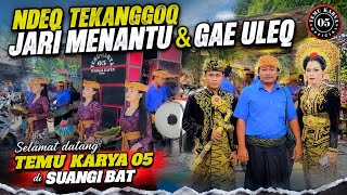 Download lagu NDEQ TEKANGGOQ JARI MENANTU & GAE ULEQ_LAGU TAME GAWE TEMU KARYA 05 DI SUANGI BAT mp3