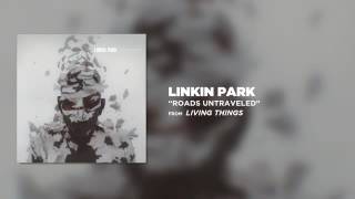 Download lagu Linkin Park-Roads Untraveled (Living things album) mp3