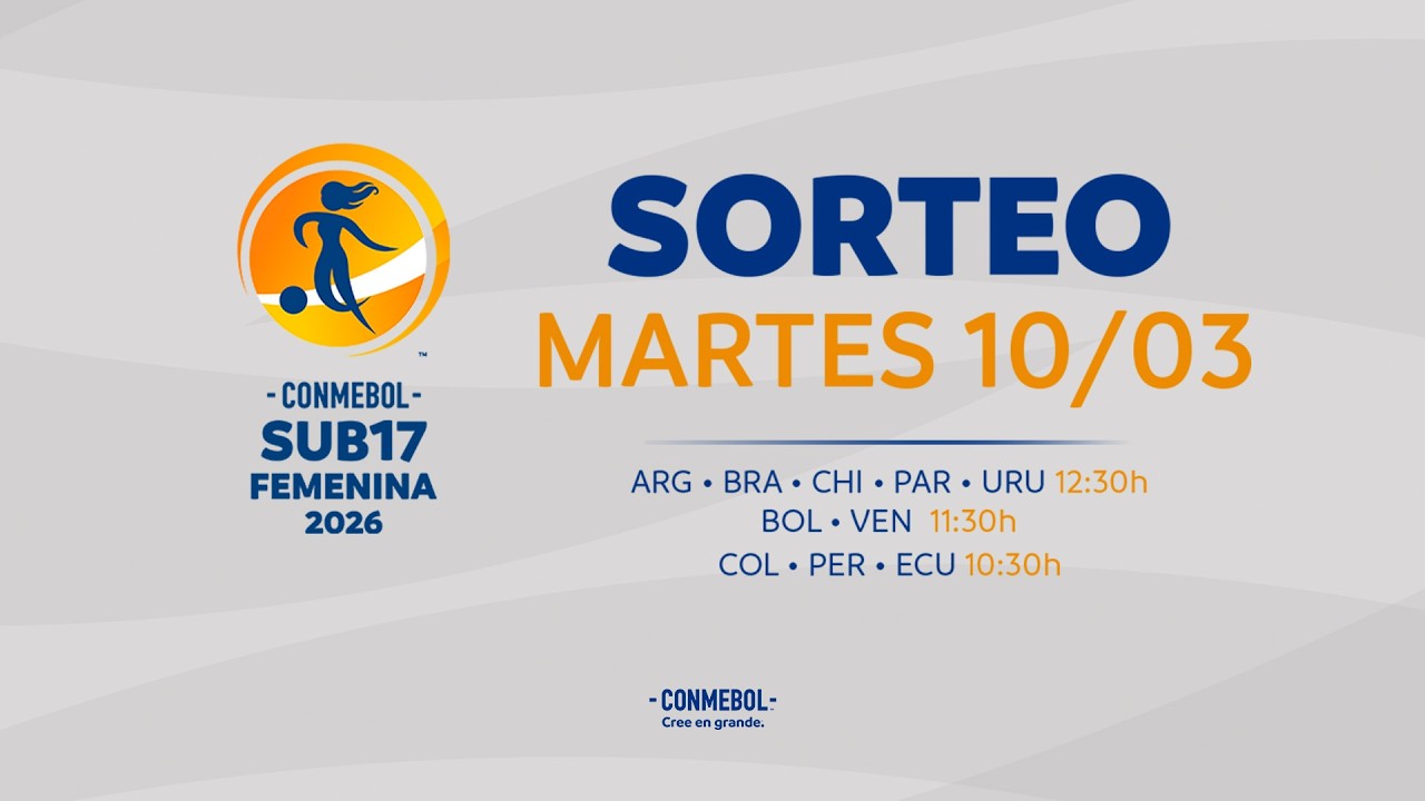 EN VIVO | SORTEO | CONMEBOL SUB17 FEMENINA 2026
