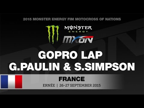 Official GoPro Lap of Ernée MXoN 2015 with Gautier Paulin & Shaun Simpson