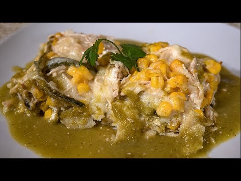Pastel Azteca Con Pollo En Salsa Verde | Recetas Mexicanas Faciles