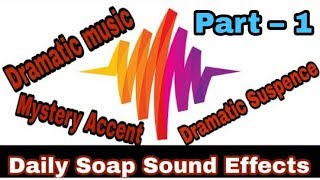 Daily Soap Sound Effects  Indian Drama Sound Effec