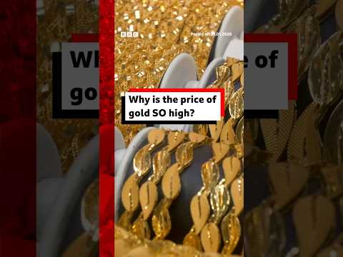 Why is the price of gold so high? #Gold #Economy #BBCNews