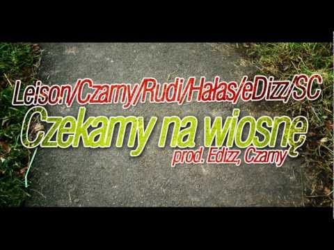Leison/Czarny/Rudi/Hałas/eDizz/SC - Czekamy na wiosne