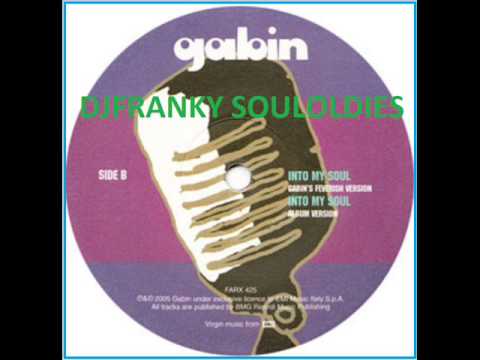 SOUL GIRL - INTO MY SOUL ( Gabin )