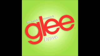 Brave - Glee Cast [FULL STUDIO]