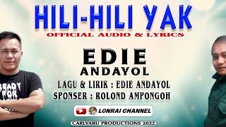 Download lagu HILI - HILI YAK-EDIE ANDAYOL(Tk) |  Audio & Lirik mp3 Download lagu HILI - HILI YAK-EDIE ANDAYOL(Tk) |  Audio & Lirik mp3