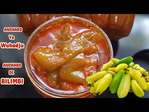 ANCHARD DE BILIMBI 🌼 cuisine comorienne #Roukianass