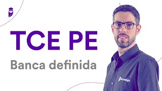 Concurso TCE PE: Banca definida