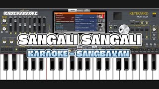 Download lagu SANGALI SANGALI - KARAOKE SANGBAYAN NO VOCAL mp3 Download lagu SANGALI SANGALI - KARAOKE SANGBAYAN NO VOCAL mp3