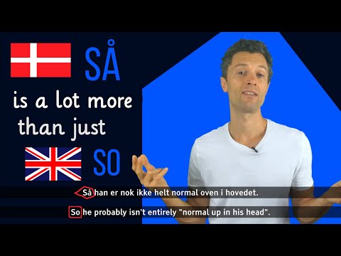 THE WORD SÅ in Danish - the 4 main meanings & syntax
