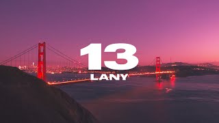 13 - LANY (Lyrics)