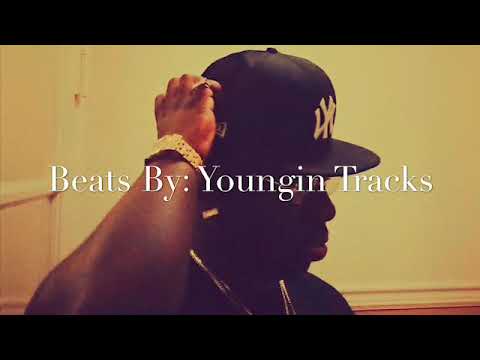 Beats By: Youngin Tracks