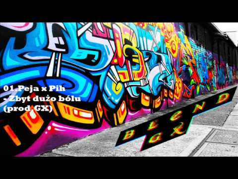 01 Peja x Pih   Zbyt dużo bólu prod GX