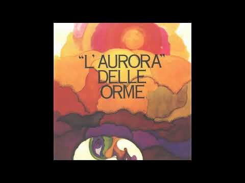 Le Orme - L'Aurora Delle Orme (1970)