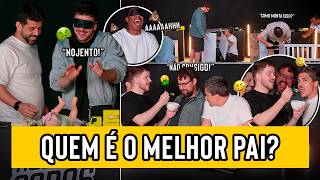 QUEM É O MELHOR PAI?