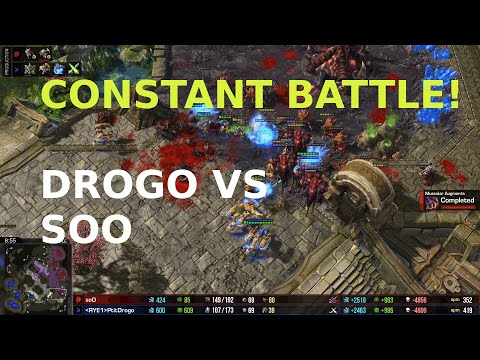 NONSTOP BATTLE! - PtitDrogo vs soO - PvZ - Starcraft 2
