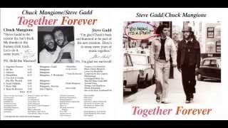 Together Forever - Steve Gadd, Chuck Mangione