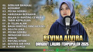 Download lagu REVINA ALVIRA - SEBUJUR BANGKAI, KERAMAT || DANGDUT LAWAS FULL ALBUM TERBARU 2025 mp3