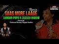 Sundar Popo X Zesser Riddim - Saas More Laage (2024 Chutney Zess Remix)