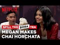 Megan Suri from Never Have I Ever is a Baller?? | Spill the Boba Tea | Netflix