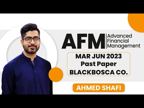 ACCA P4/AFM Question Mar-Jun 2023 BlackBosca Co.