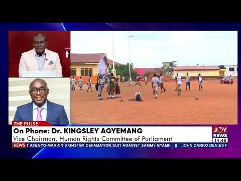 Well done to the Education Minister for taking swift action on the matter - Dr. Kingsley Agyemang.