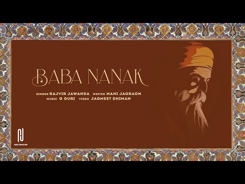 Baba Nanak (Official Song) Rajvir Jawanda | Latest Punjabi Songs 2021 | Shri Guru Nanak Dev Ji