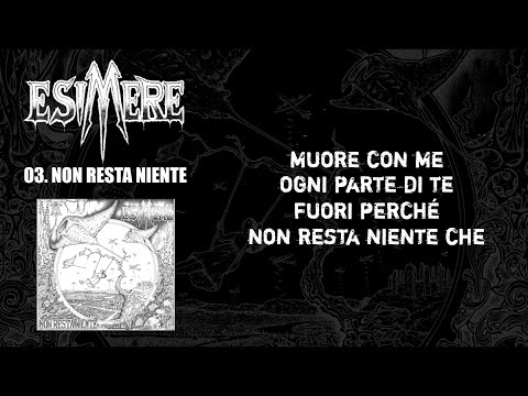 ESIMERE - Non Resta Niente (lyric video)