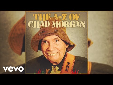 Chad Morgan - The Sheik Of Scrubby Creek (Official Audio)