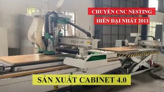 Chuyền cnc Nesting dán tem tự động tại Bắc Ninh | máy cnc trung tâm PRO-R1V9F