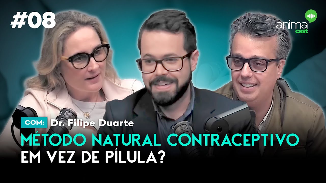 Método natural contraceptivo em vez de pílula? | Ep. #08 | com Dr. Filipe Duarte